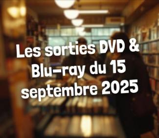 Les sorties de la semaine du 15 septembre 2025 !