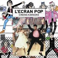 L'Ecran Pop Cinéma Karaoké : Grease