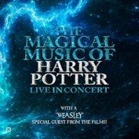 The Magical Music of Harry Potter - Live in Concert