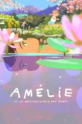 Amélie et la métaphysique des tubes