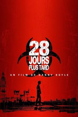 Affiche du film 28 Jours plus tard