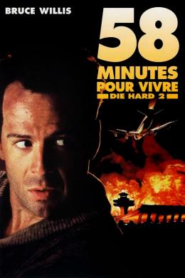 Affiche du film Die Hard 58 minutes pour vivre