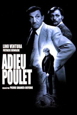 Affiche du film Adieu poulet