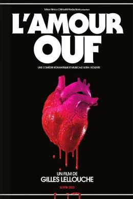 Affiche du film L’amour Ouf