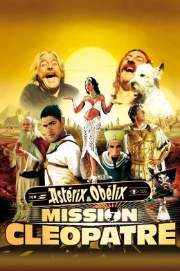 Affiche du film Astérix & Obélix : Mission Cléopâtre