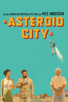 Affiche du film Asteroid City