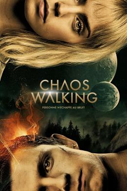 Affiche du film Chaos Walking
