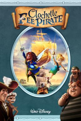Affiche du film Clochette et la fée pirate
