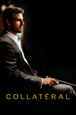 Affiche du film Collatéral