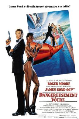 Affiche du film James Bond 007 Dangereusement vôtre