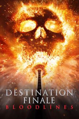 Affiche du film Destination finale : Bloodlines