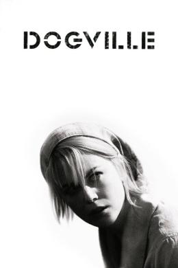 Affiche du film USA : Land of Opportunities Dogville