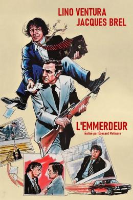 Affiche du film L'Emmerdeur