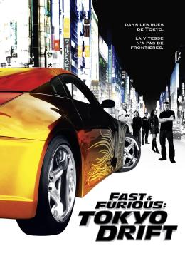 Affiche du film Fast & Furious : Tokyo drift