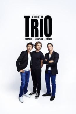 Affiche du film Ferrari, Tsamere, Lecaplain : La Tourn&eacute;e du Trio