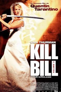 Affiche du film Kill Bill : Volume 2