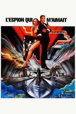 Affiche du film James Bond 007 L'Espion qui m'aimait