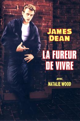 Affiche du film La Fureur de vivre