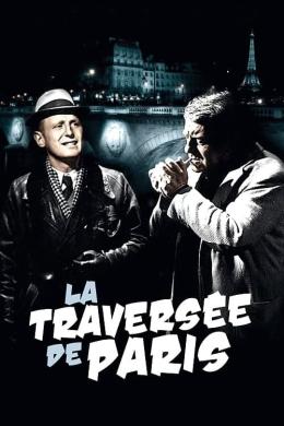 Affiche du film La Traversée de Paris