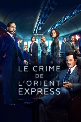 Affiche du film Hercule Poirot (Kenneth Branagh) Le crime de l'Orient-Express