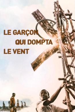 Affiche du film Le Garçon qui dompta le vent