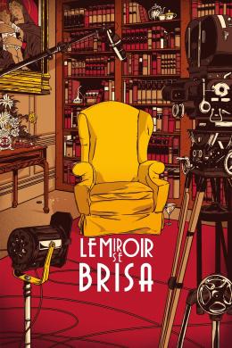 Affiche du film Le miroir se brisa
