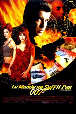 Affiche du film James Bond 007 Le Monde ne suffit pas