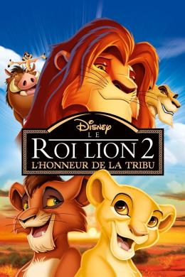 Affiche du film Le Roi lion 2 : L'Honneur de la tribu