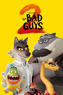 Affiche du film Les Bad Guys 2