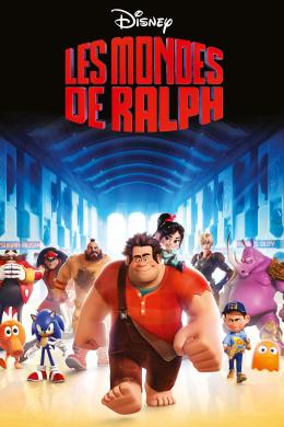 Affiche du film Les Mondes de Ralph