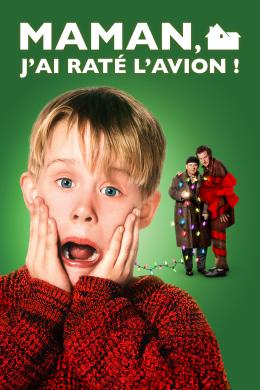 Affiche du film Maman, j'ai raté l'avion !