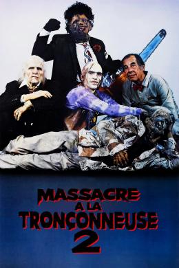 Affiche du film Massacre à la tronçonneuse 2