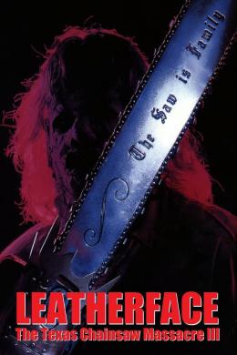 Affiche du film Massacre à la tronçonneuse 3