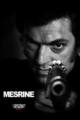 Affiche du film Mesrine : L'Instinct de mort