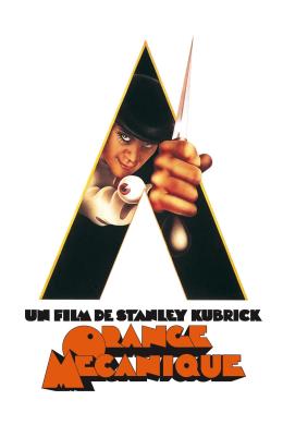 Affiche du film Orange mécanique