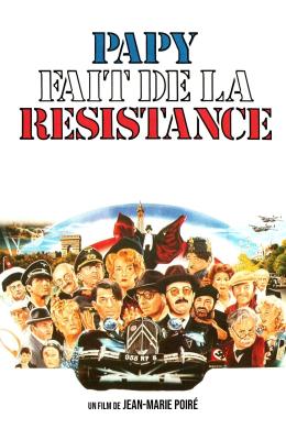 Affiche du film Papy fait de la résistance