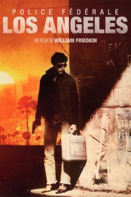 Affiche du film Police F&eacute;d&eacute;rale - Los Angeles