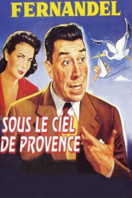 Affiche du film Sous le ciel de Provence