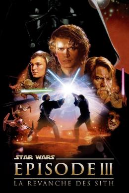 Affiche du film Star Wars Episode III - La Revanche des Sith