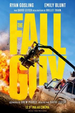 Affiche du film The Fall Guy