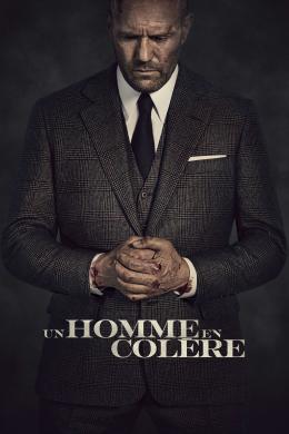 Affiche du film Un Homme en colère