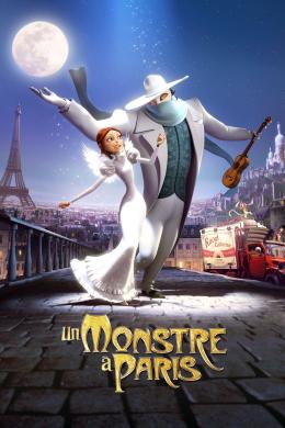 Affiche du film Un monstre à Paris