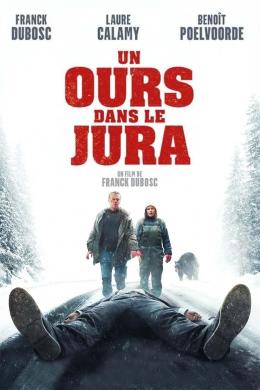 Affiche du film Un ours dans le Jura