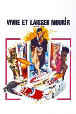 Affiche du film James Bond 007 Vivre et laisser mourir