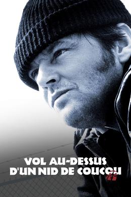 Affiche du film Vol au-dessus d'un nid de coucou