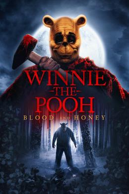 Affiche du film Winnie the Pooh: Blood and Honey