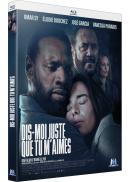 Dis-moi juste que tu m'aimes Edition Blu-ray