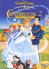Cendrillon 2 : Une vie de princesse Edition Classique