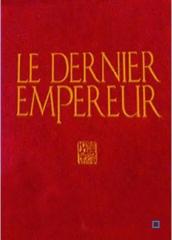 Le Dernier Empereur Edition Limitée, numerotée