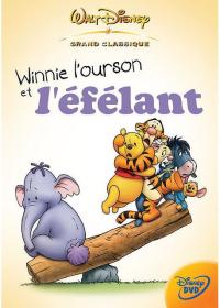 Winnie l’ourson et l’éfélant Edition Grand Classique